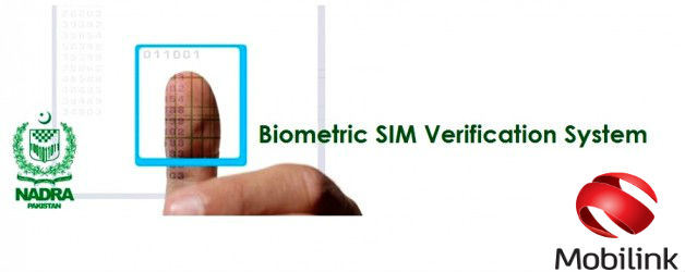 Mobilink introduces ‘Biometric Verification’ for sale of SIMs
